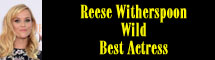 2015 Oscar Nominee - Reese Witherspoon - Best Actress - Wild