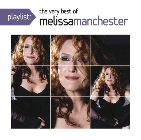 Playlist: The Very Best of Melissa Manchester