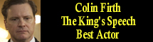 2011 Oscar Nominee - Colin Firth - Best Actor - The King's Speech