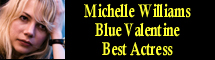 2011 Oscar Nominee - Michelle Williams - Best Actress - Blue Valentine